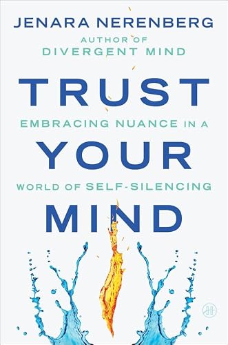 Trust Your Mind by Jenara Nerenberg