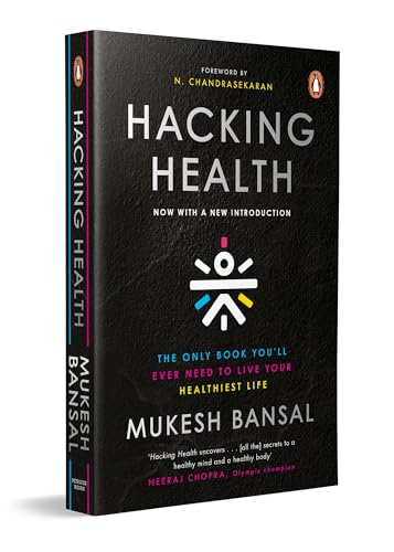 Hacking Health* by Mukesh Bansal