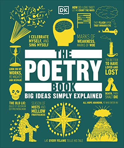 The Poetry Book : Big Ideas Simply Explained by Dk
