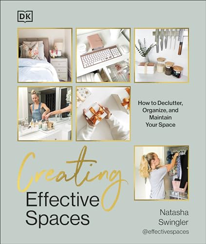 Creating Effective Spaces by Natasha Swingler