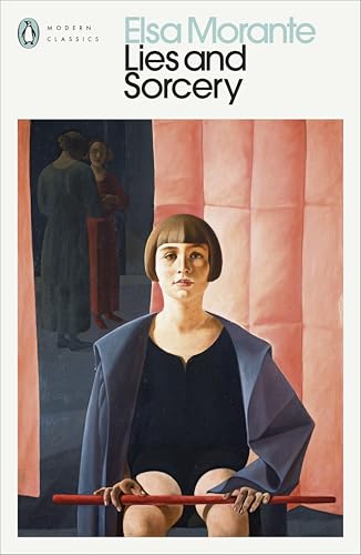 Lies and Sorcery by Elsa Morante