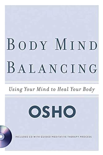 Body Mind Balancing by Osho