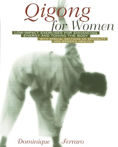 Qigong for Women by Dominique Ferraro