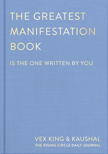 The Greatest Manifestation Journal* by Vex King