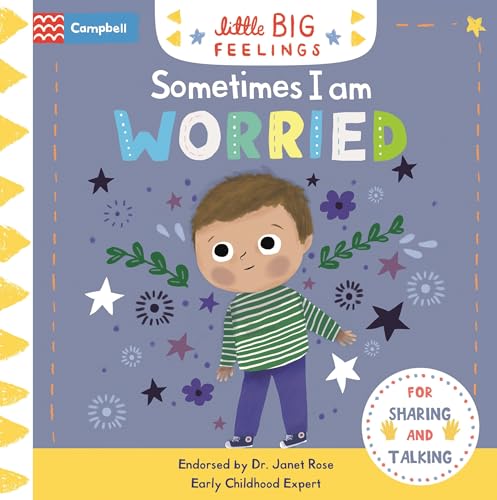Little Big Feelings: Sometimes I Am Worried by Campbell Books (cbb)