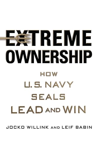 Extreme Ownership by Jocko Willink