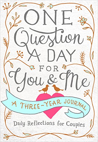 One Question a Day for You & Me by Aimee Chase