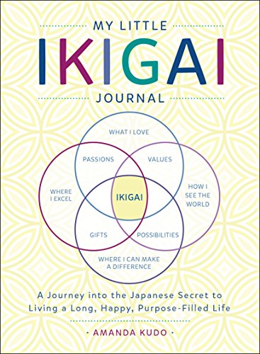 My Little Ikigai Journal by Amanda Kudo