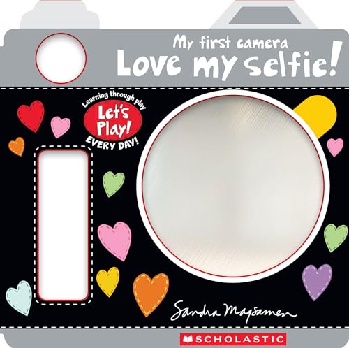 Let''S Play!: Love My Selfie! by Sandra Magsamen