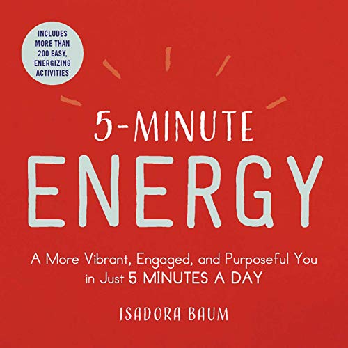 5-Minute Energy by Isadora Baum