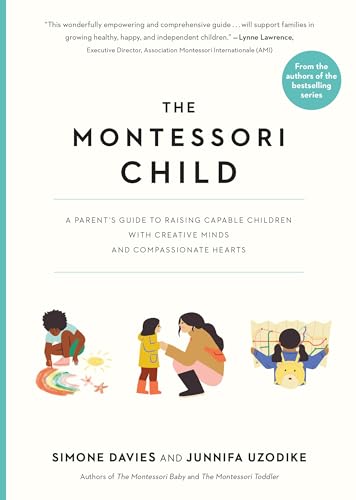The Montessori Child by Simone And Uzodike, Junnifa Davies