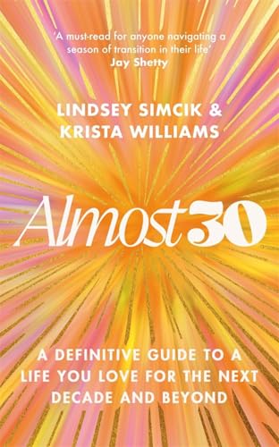 Almost 30 by Lindsey Simcik And Krista Williams
