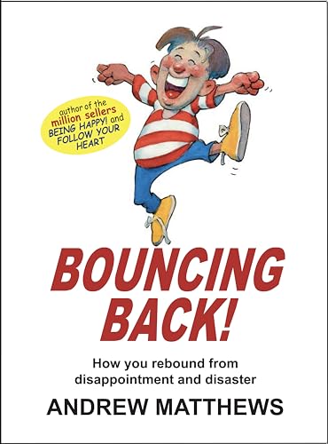 Bouncing Back by Andrew Matthews