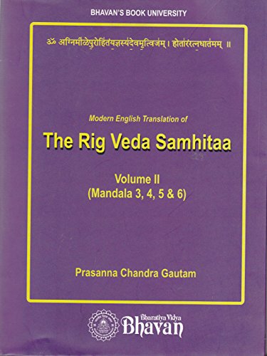 Modern English translation of The Rig Veda Samhitaa Vol. II by Dr. Prasanna C. Gatuam