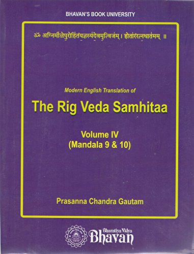 Modern English translation of The Rig Veda Samhitaa Vol. IV by Dr. Prasanna C. Gatuam