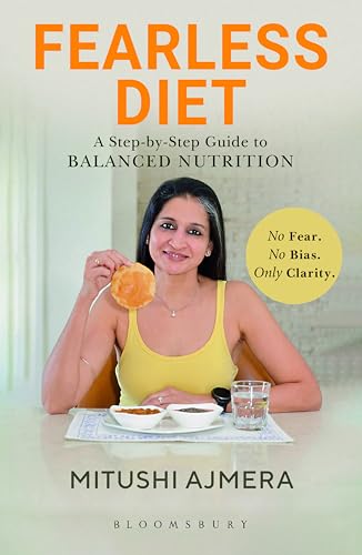 Fearless Diet by Mitushi Ajmera