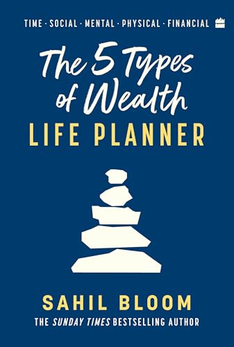 The 5 Types of Wealth Life Planner by Sahil Bloom